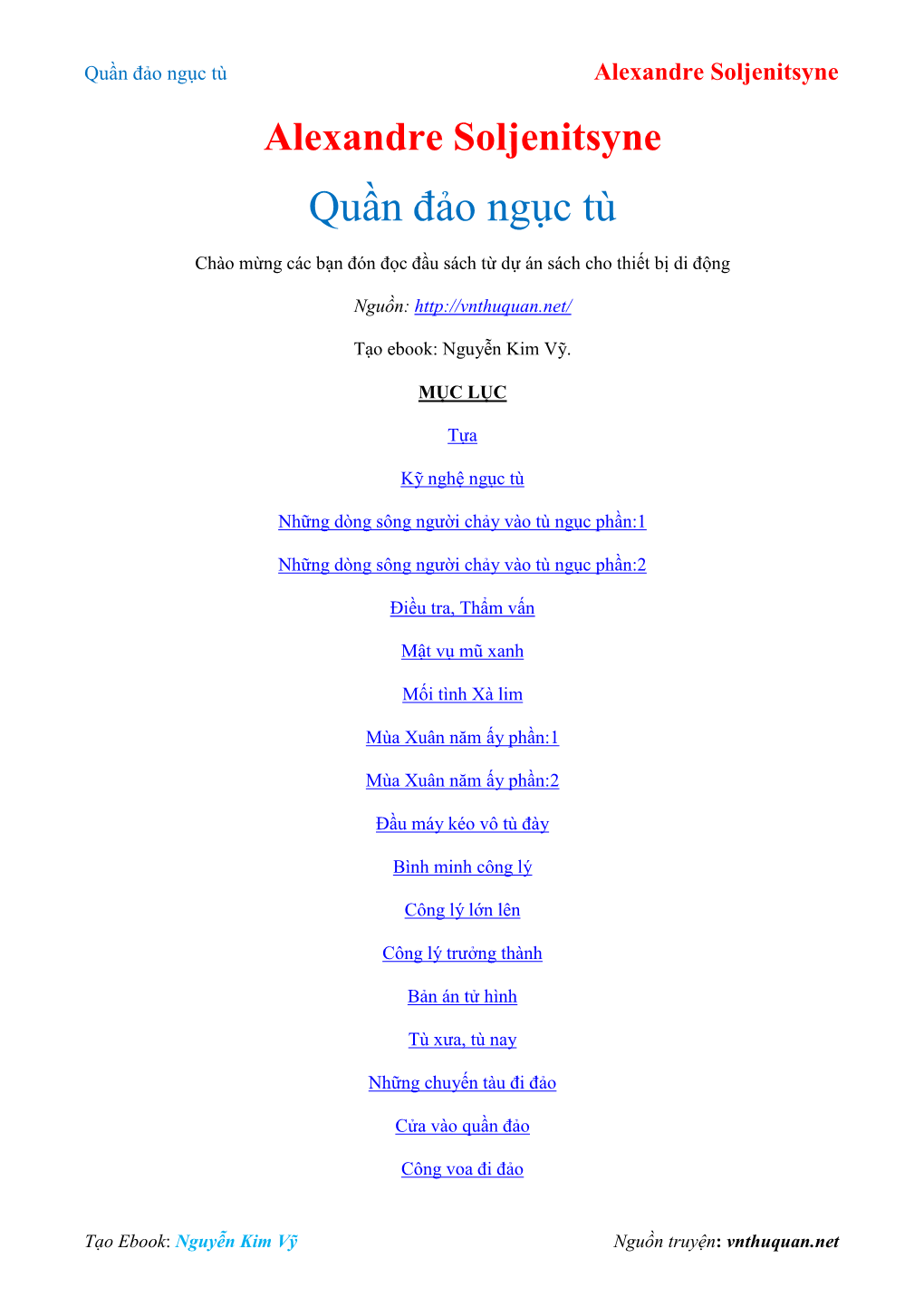 Quần Đảo Ngục Tù Alexandre Soljenitsyne Alexandre Soljenitsyne Quần Đảo Ngục Tù