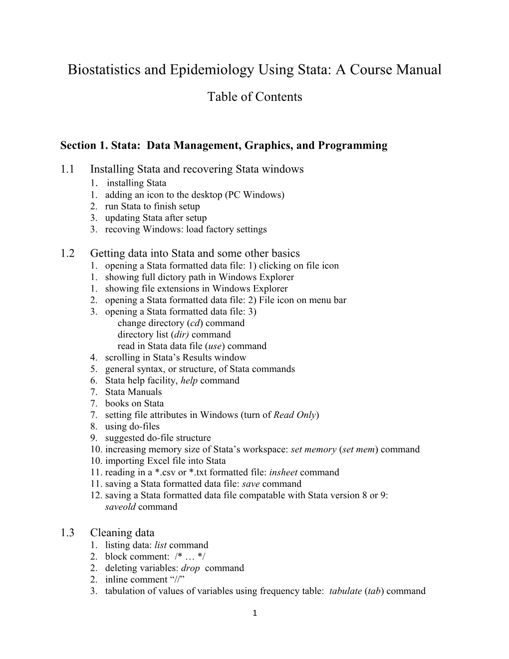 Biostatistics and Epidemiology Using Stata: a Course Manual