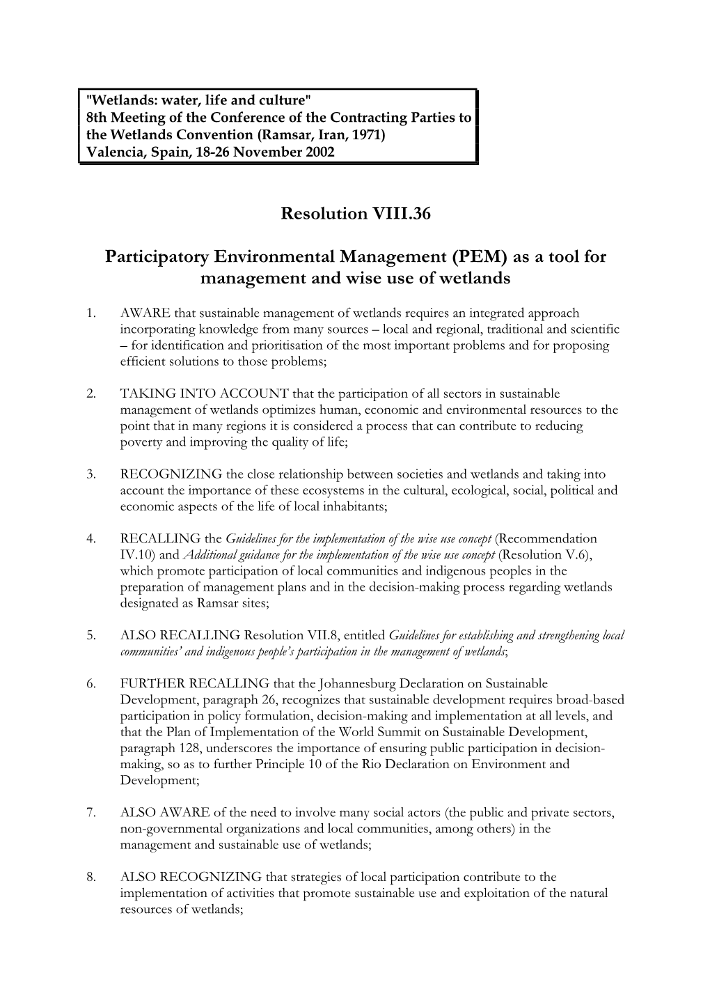 Resolution VIII.36 Participatory Environmental Management (PEM)