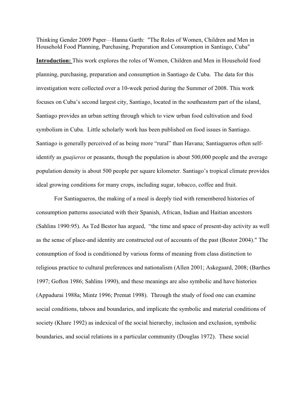 The Roles of Women, Children and Men in Household Food Planning, Purchasing, Preparation and Consumption in Santiago, Cuba