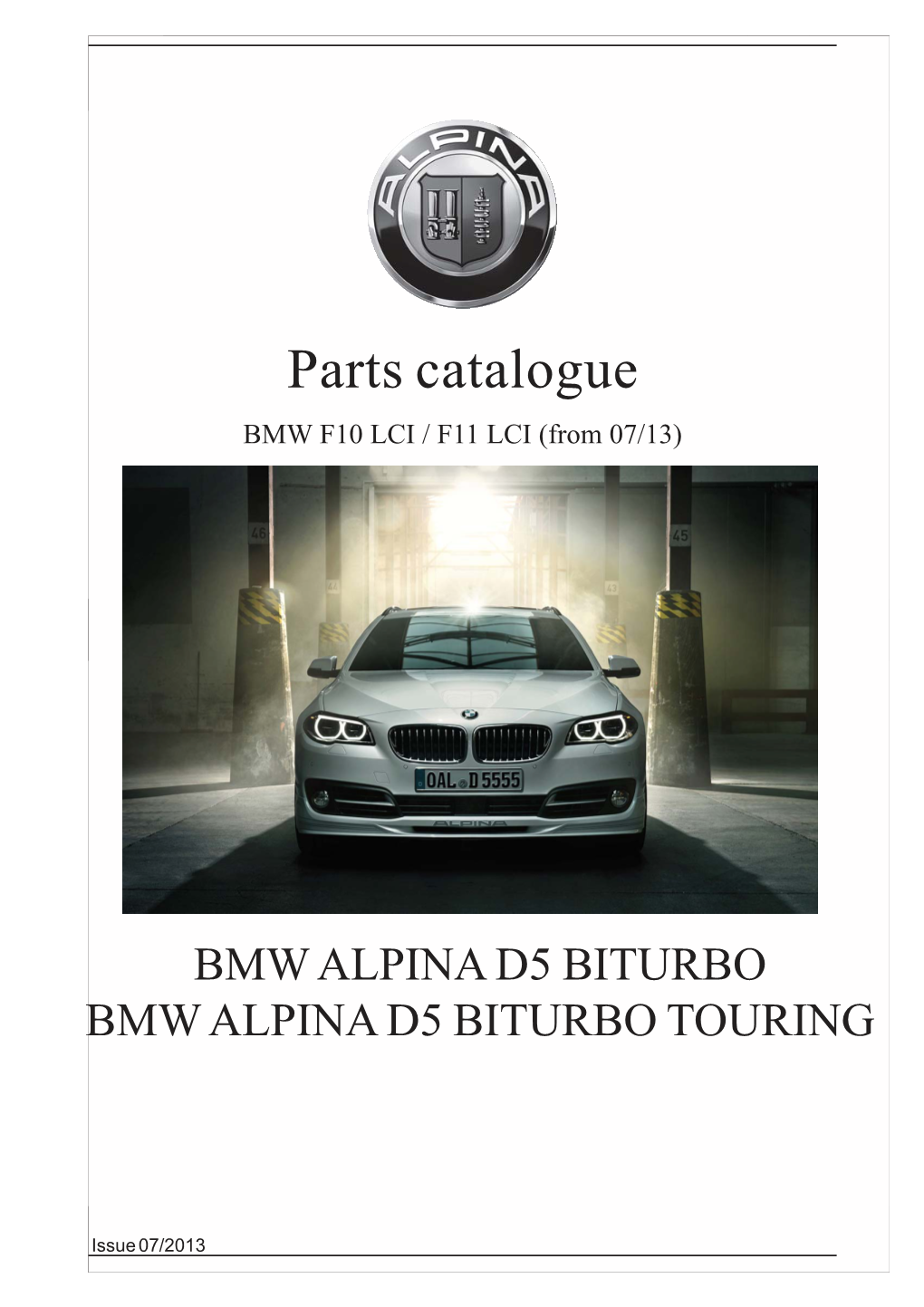 Parts Catalogue BMW F10 LCI / F11 LCI (From 07/13)