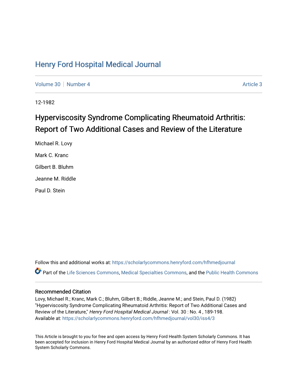 Hyperviscosity Syndrome Complicating Rheumatoid Arthritis: Report of Two Additional Cases and Review of the Literature