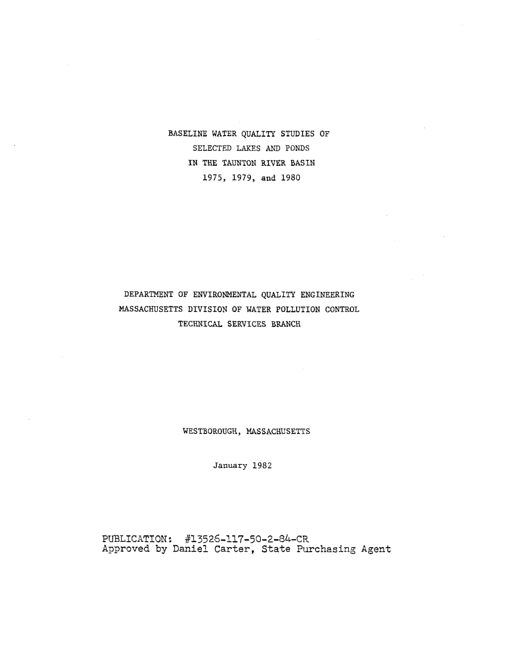 13526-117-50-2-84-CR Approved by Daniel Carter, State Purchasing Agent ACKNOWLEDGMENTS