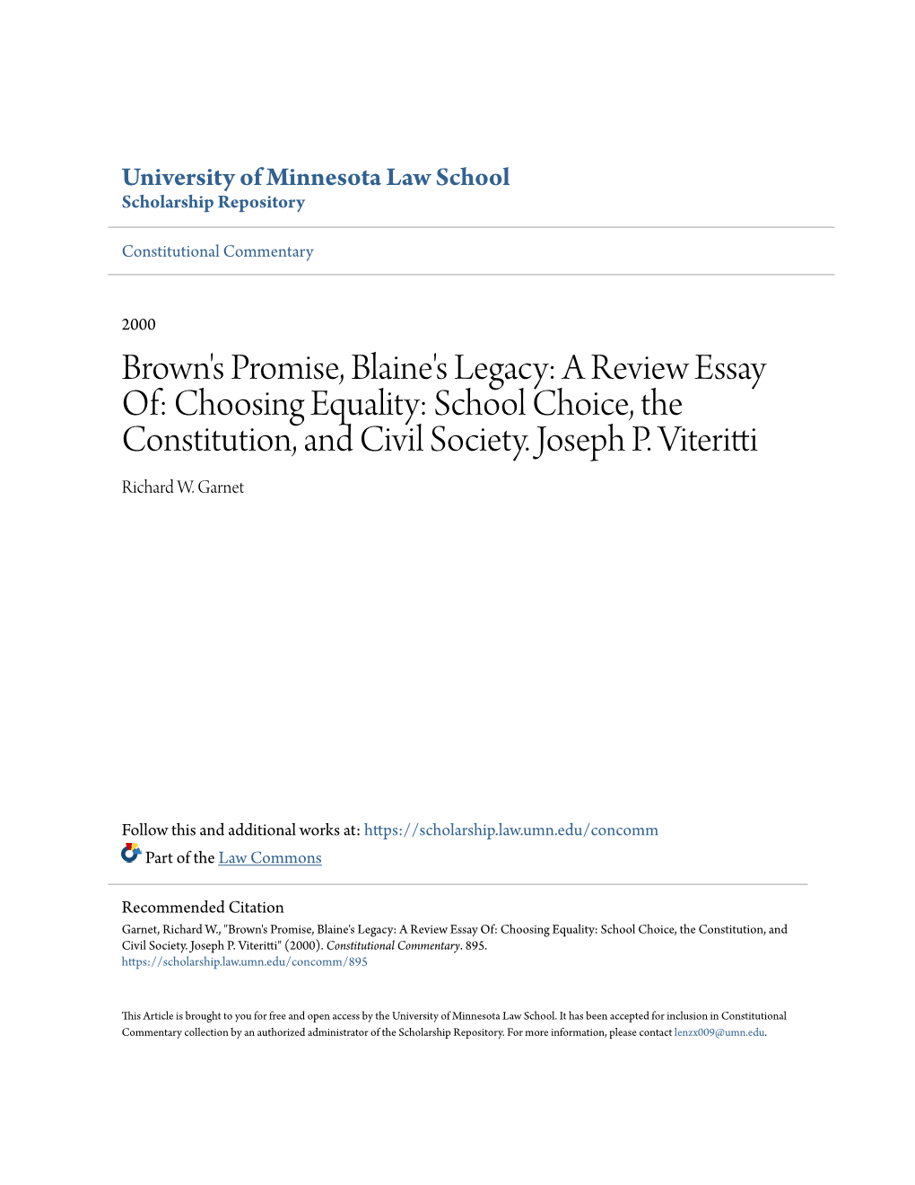 A Review Essay Of: Choosing Equality: School Choice, the Constitution, and Civil Society