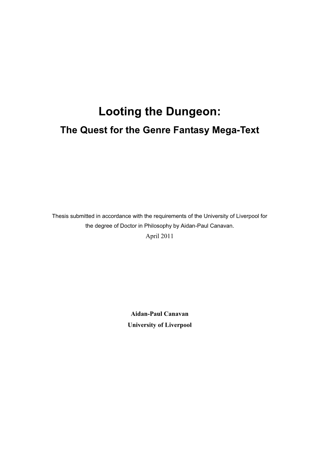 Looting the Dungeon: the Quest for the Genre Fantasy Mega-Text