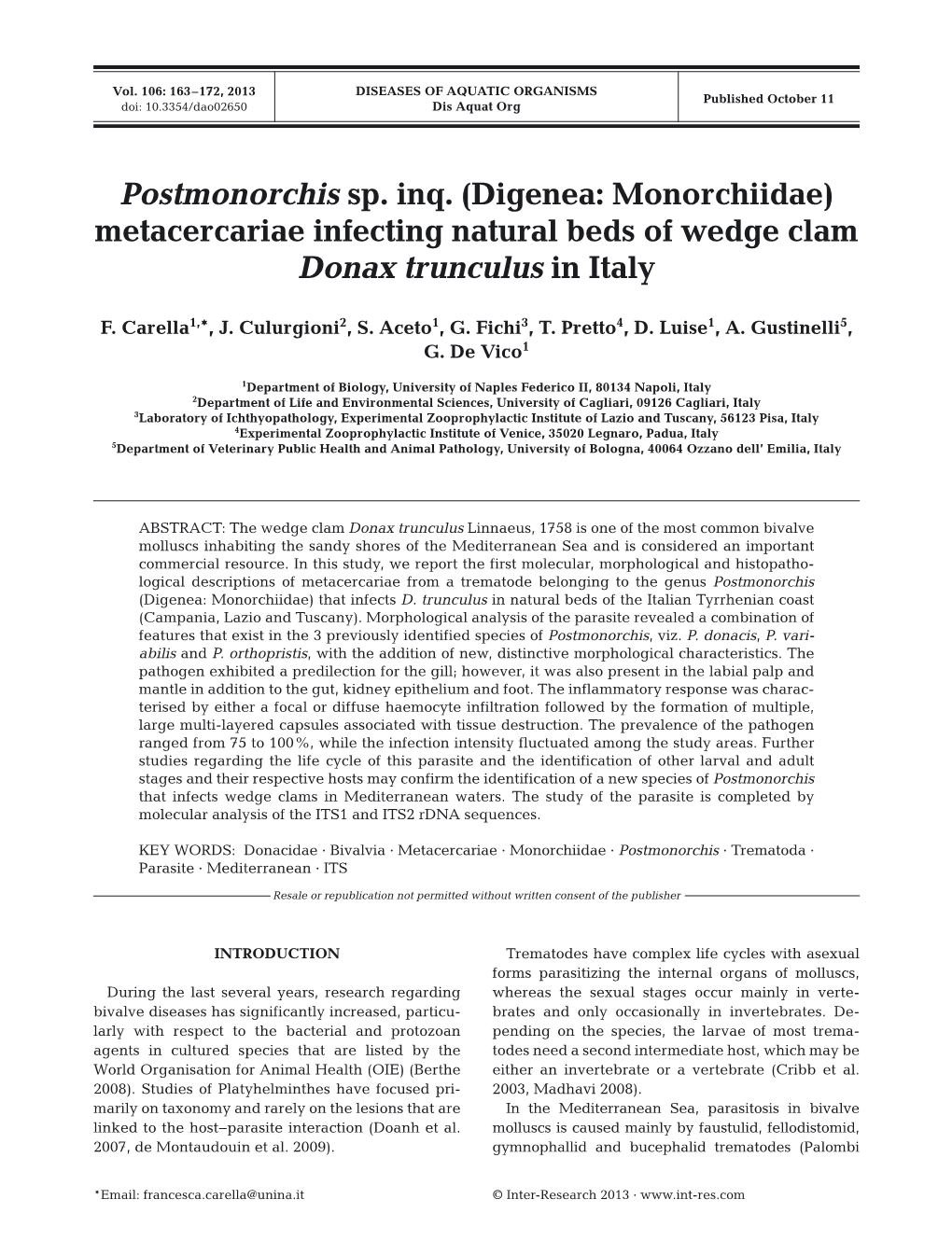 Postmonorchis Sp. Inq.(Digenea: Monorchiidae) Metacercariae