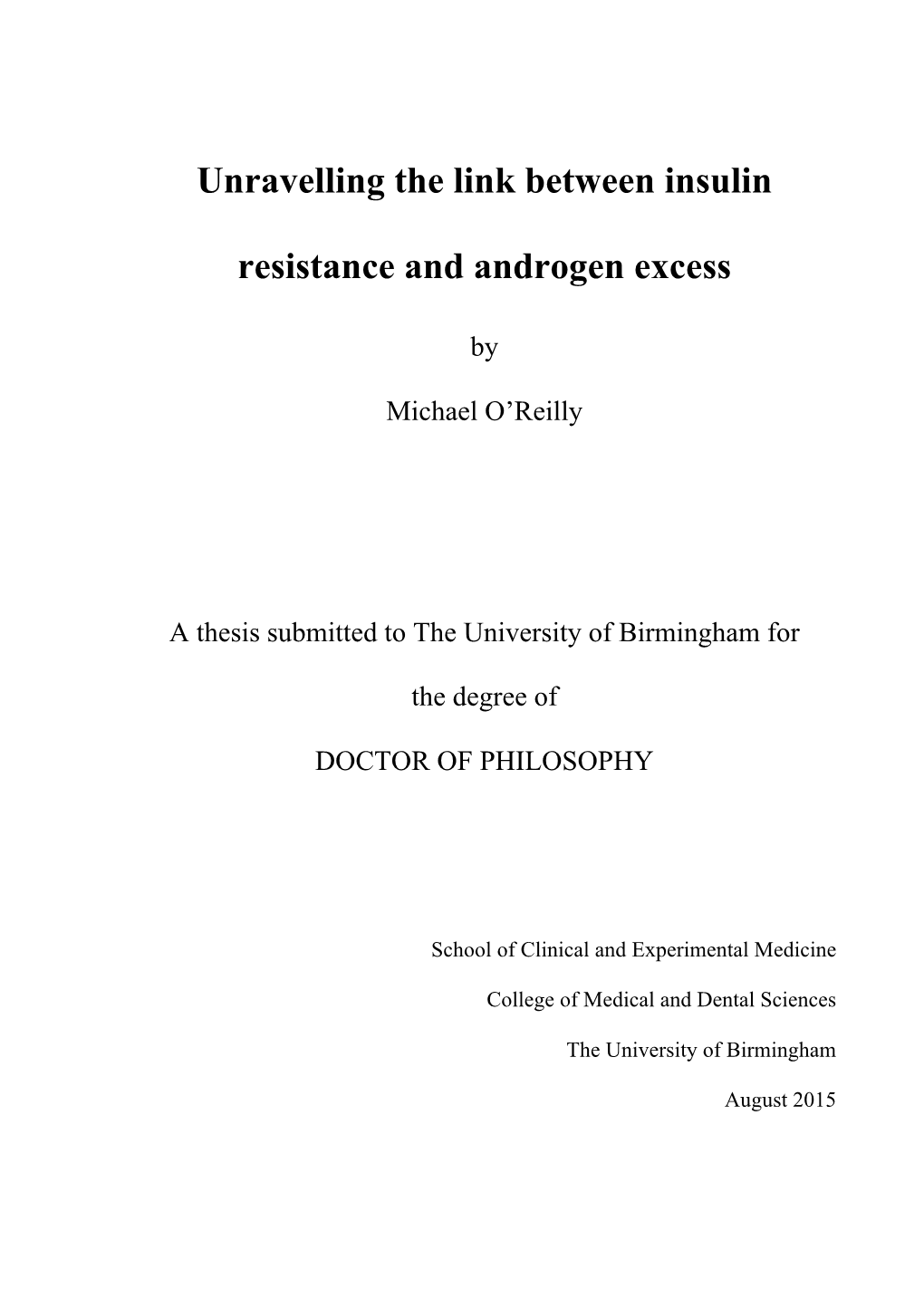 Unravelling the Link Between Insulin Resistance and Androgen Excess