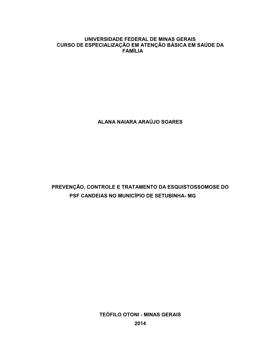 Universidade Federal De Minas Gerais Curso De Especialização Em Atenção Básica Em Saúde Da Família