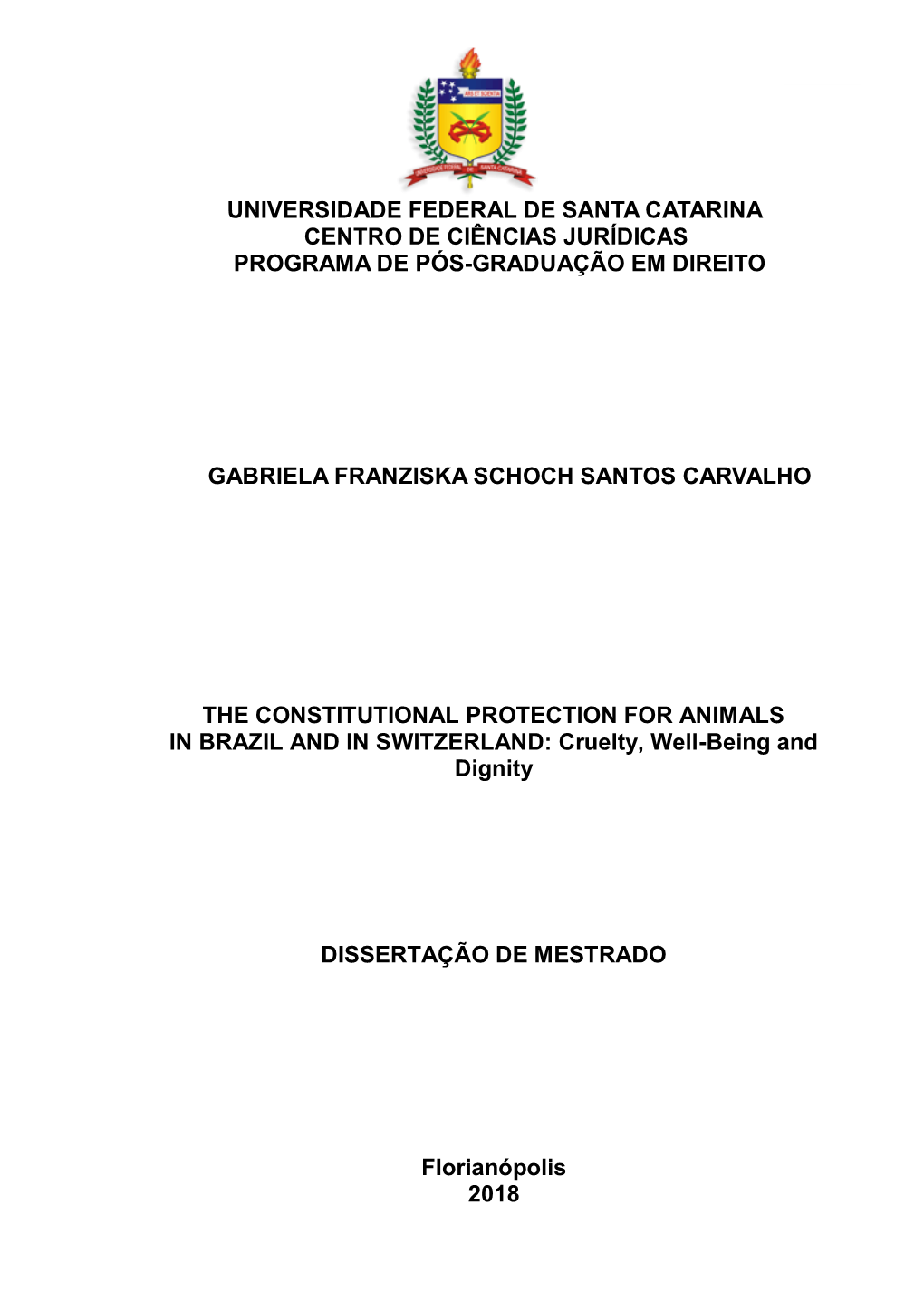 Universidade Federal De Santa Catarina Centro De Ciências Jurídicas Programa De Pós-Graduação Em Direito