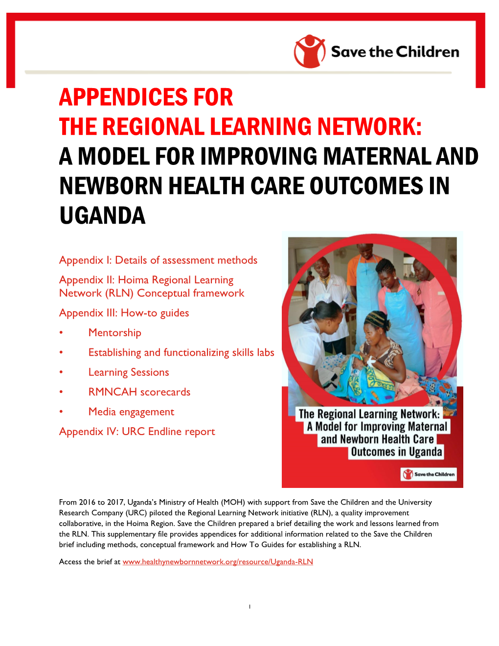 A Model for Improving Maternal and Newborn Health Care Outcomes in Uganda