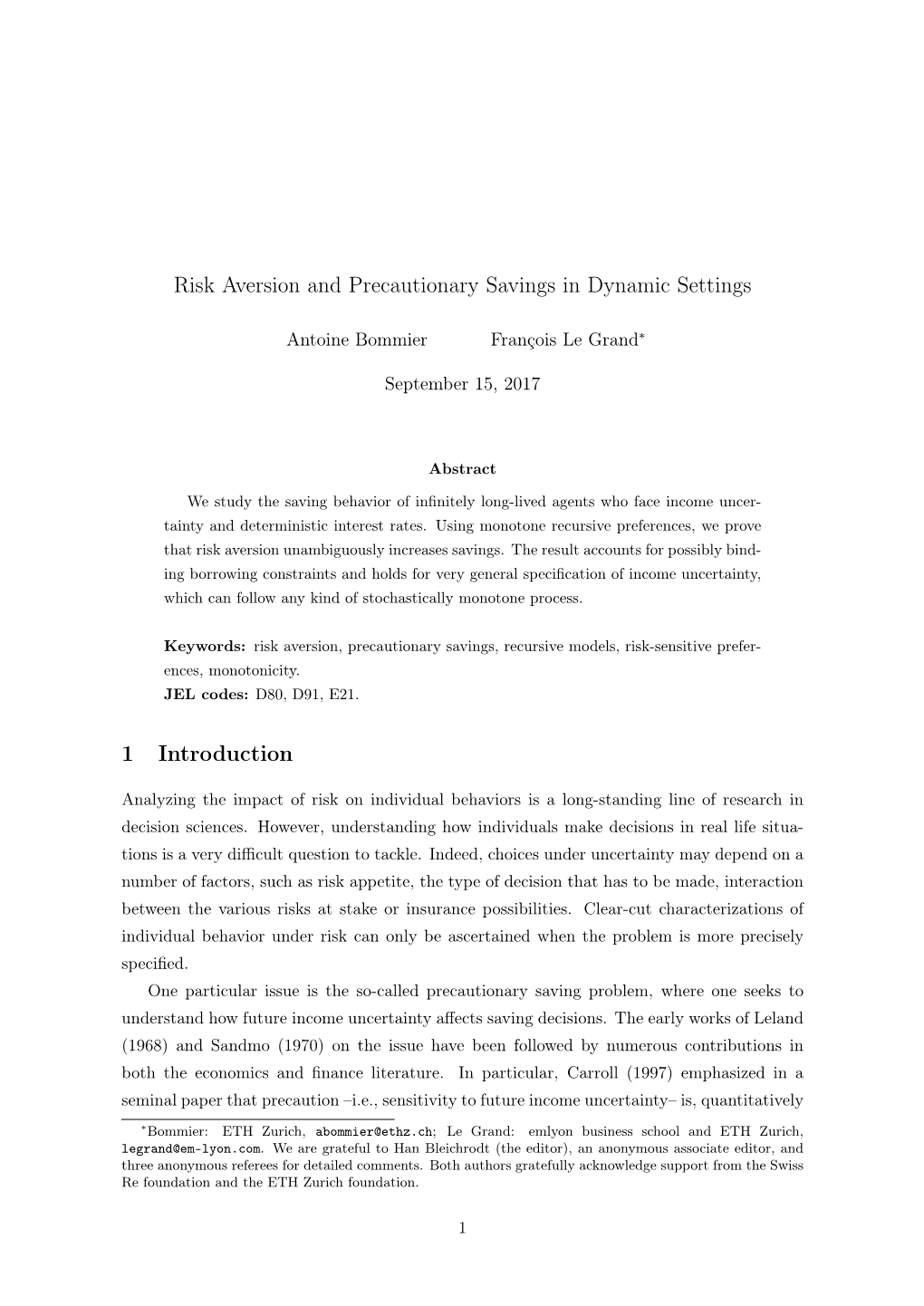 Risk Aversion and Precautionary Savings in Dynamic Settings