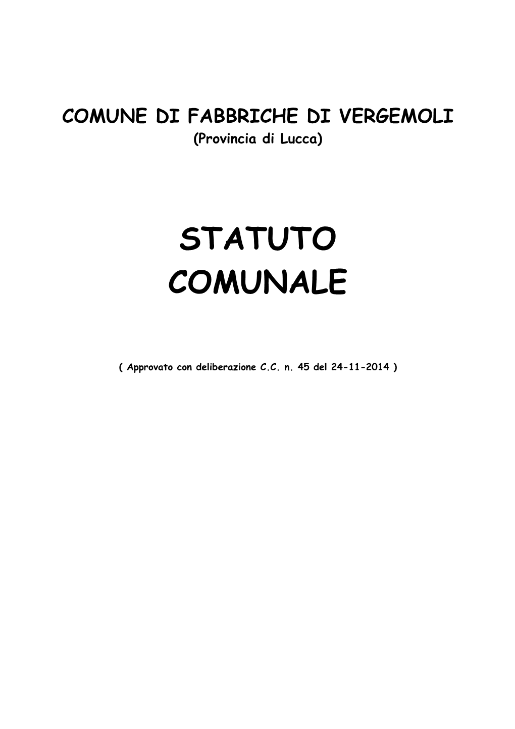 Comune Di Fabbriche Di Vergemoli Statuto