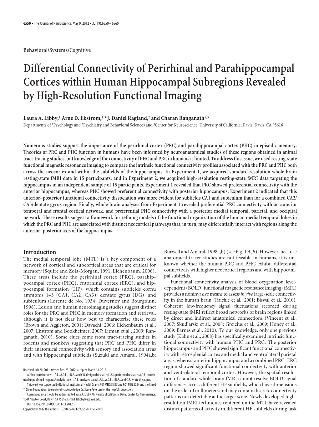 Differential Connectivity of Perirhinal and Parahippocampal Cortices Within Human Hippocampal Subregions Revealed by High-Resolution Functional Imaging