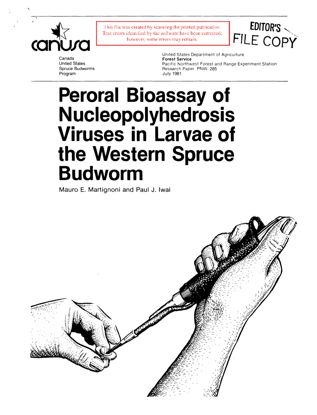 Peroral Bioassay of the Western Spruce Budworm