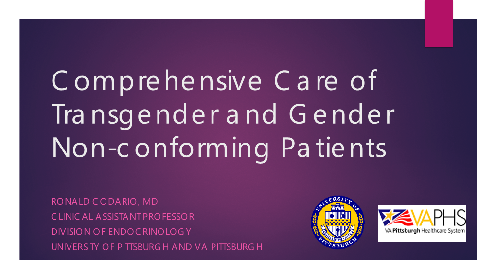 Comprehensive Care of Transgender and Gender Non-Conforming Patients