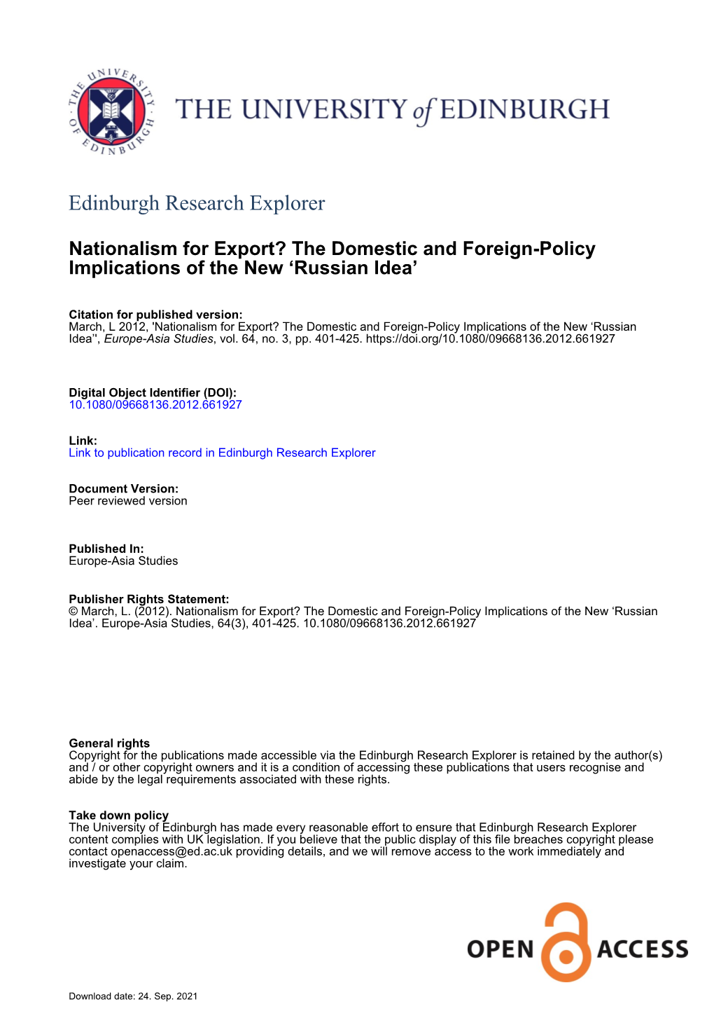 Nationalism for Export? the Domestic and Foreign-Policy Implications of the New ‘Russian Idea’', Europe-Asia Studies, Vol