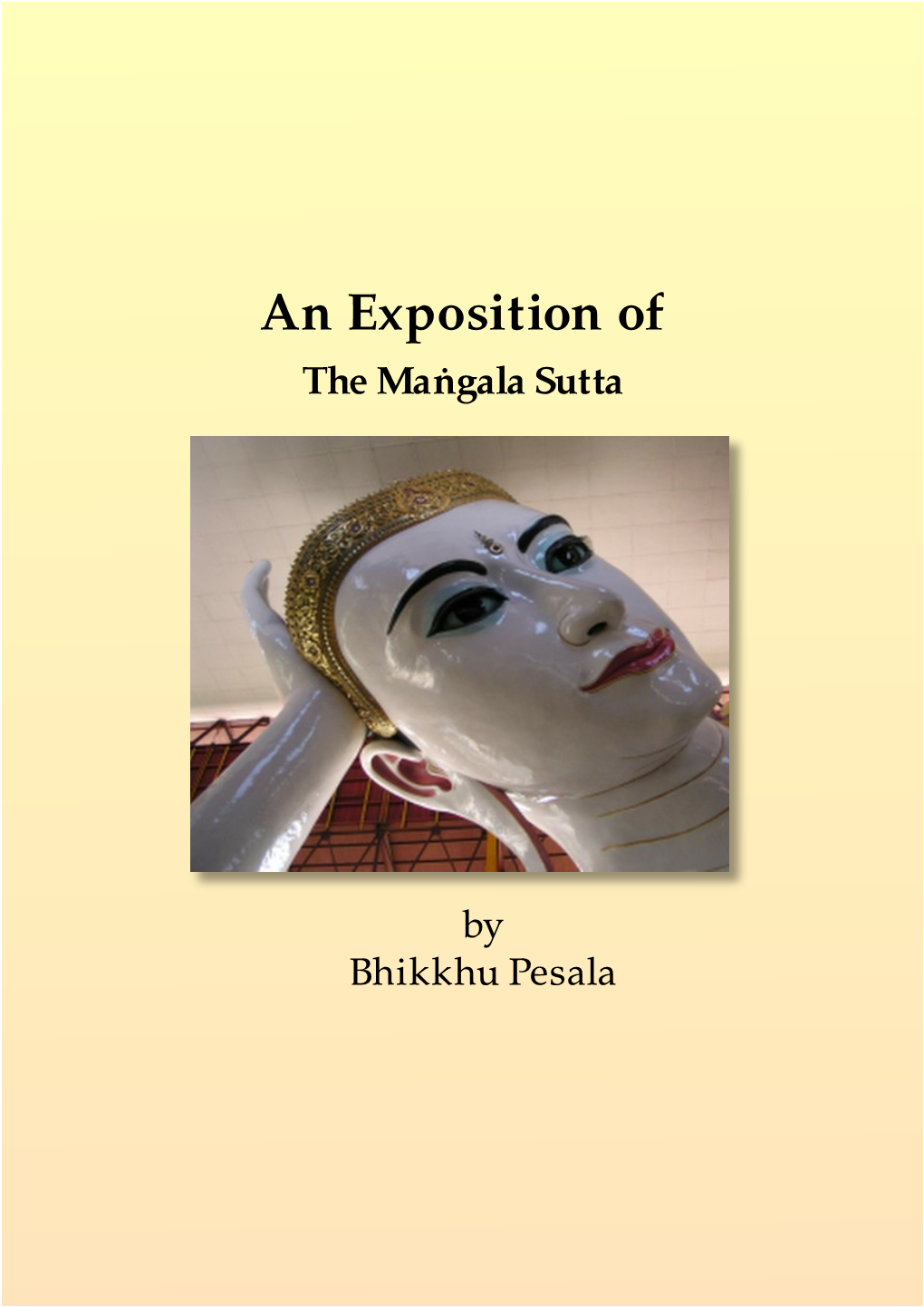 An Exposition of the Mangala Sutta