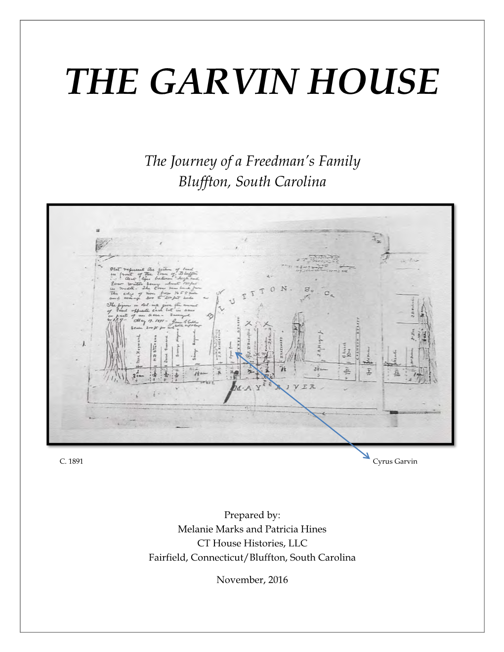 The Garvin House
