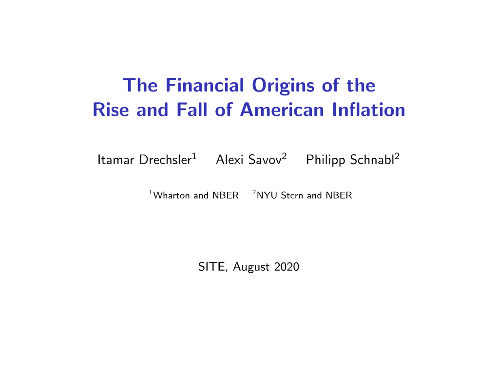 The Financial Origins of the Rise and Fall of American Inflation