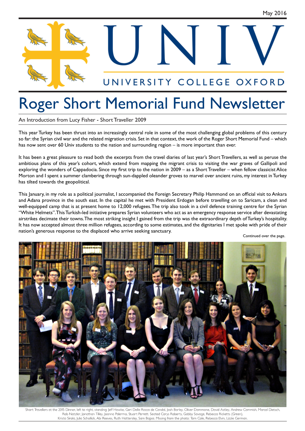 Roger Short Memorial Fund Newsletter an Introduction from Lucy Fisher - Short Traveller 2009