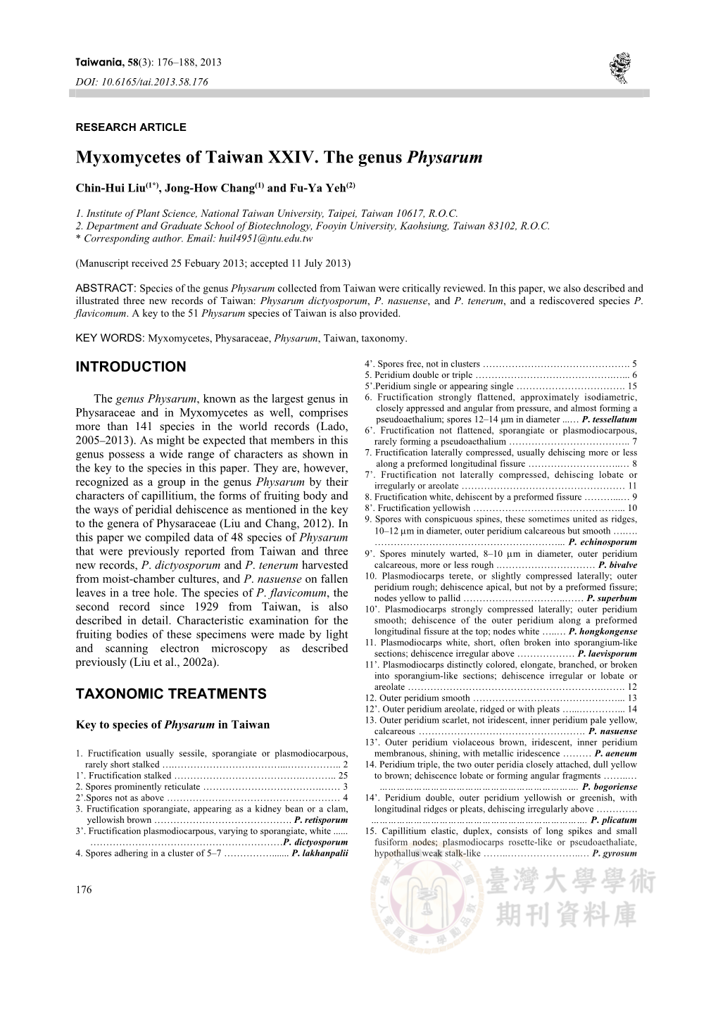 Myxomycetes of Taiwan XXIV. the Genus Physarum