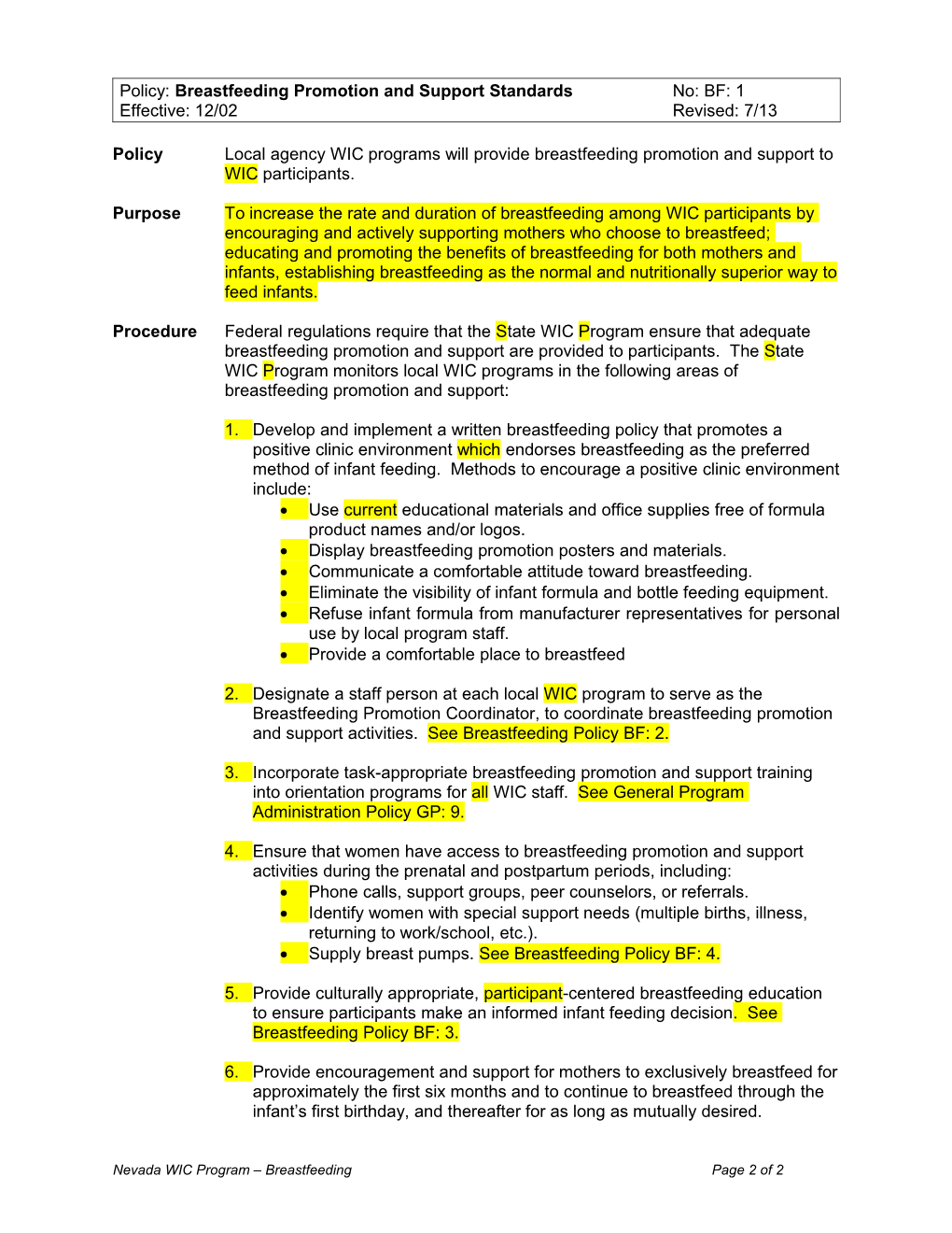 Policy: Breastfeeding Promotion and Support Standards No: BF: 1