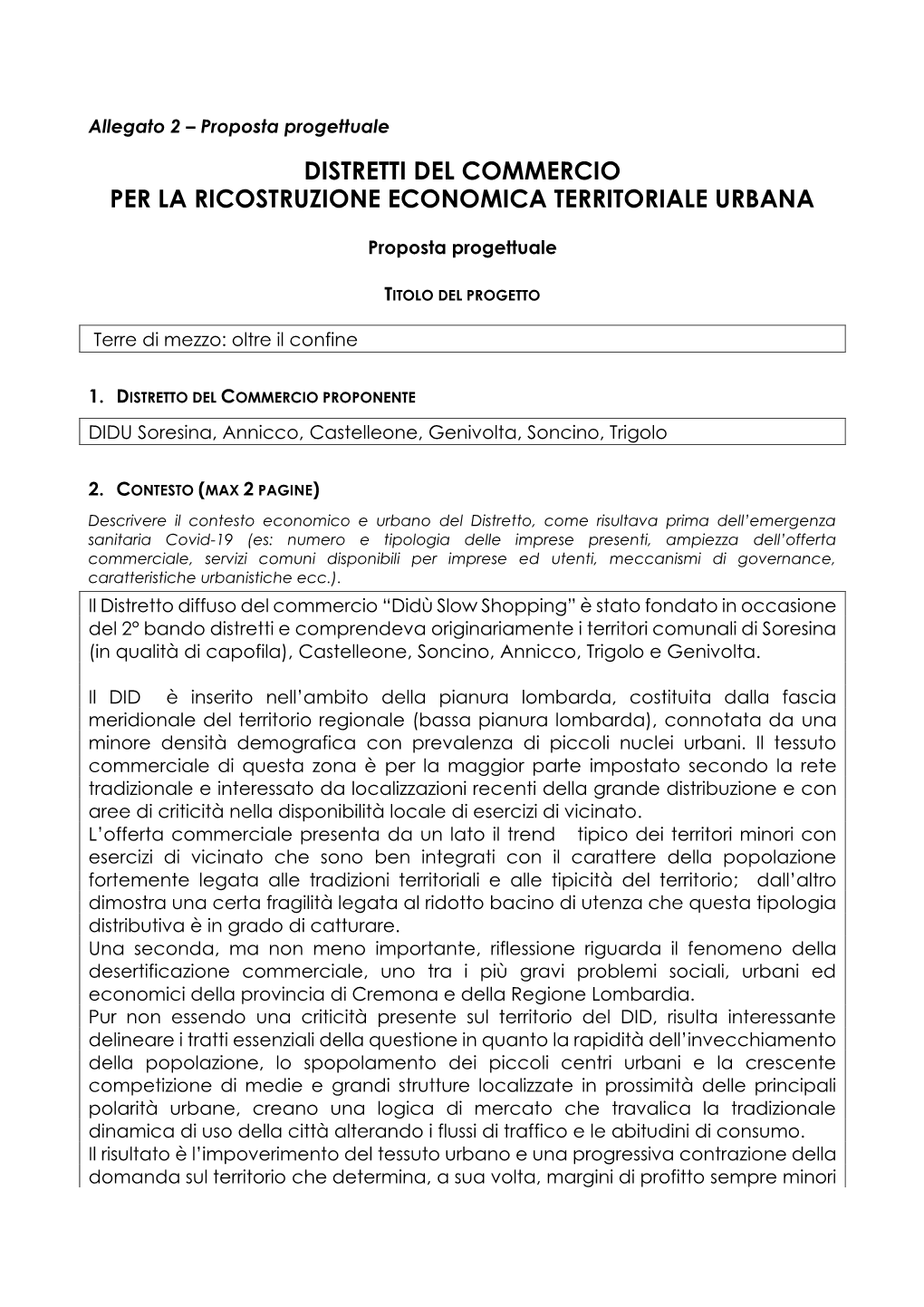 Distretti Del Commercio Per La Ricostruzione Economica Territoriale Urbana