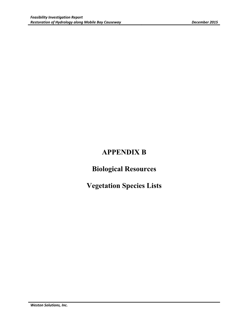 APPENDIX B Biological Resources Vegetation Species Lists