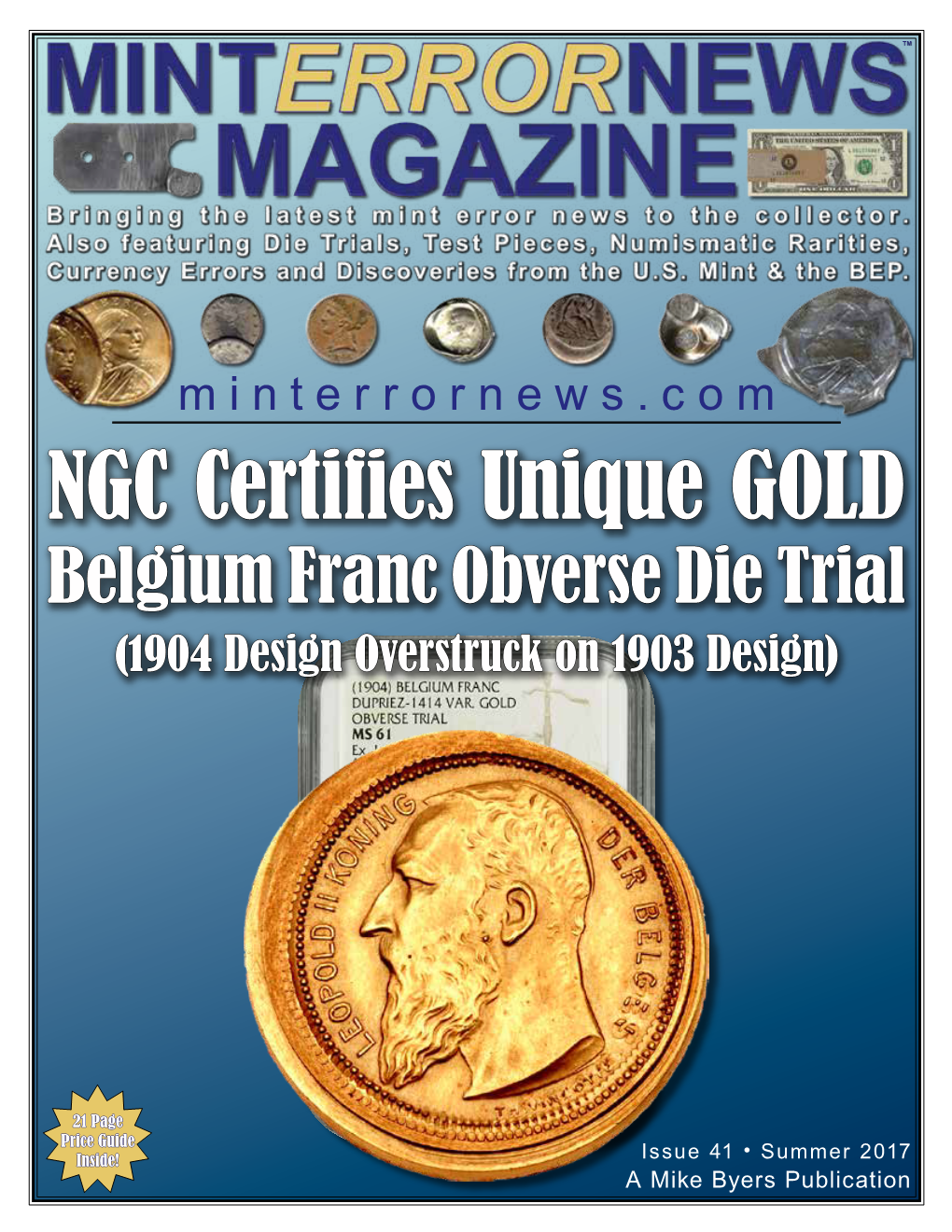 NGC Certifies Unique GOLD Belgium Franc Obverse Die Trial (1904 Design Overstruck on 1903 Design)