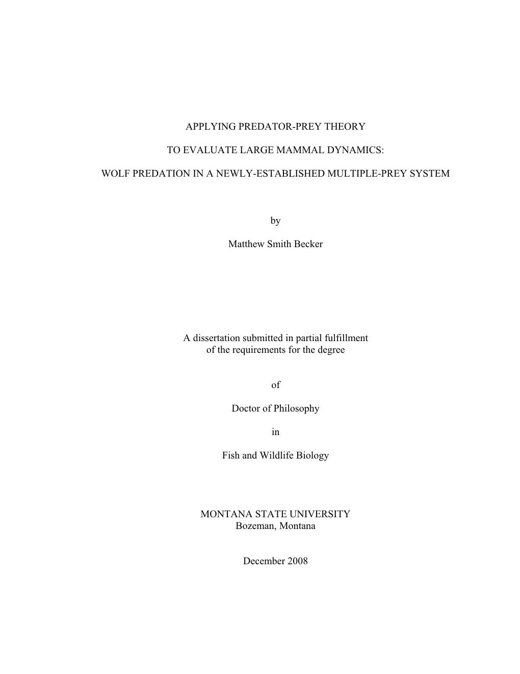 Applying Predator-Prey Theory to Evaluate Large Mammal Dynamics