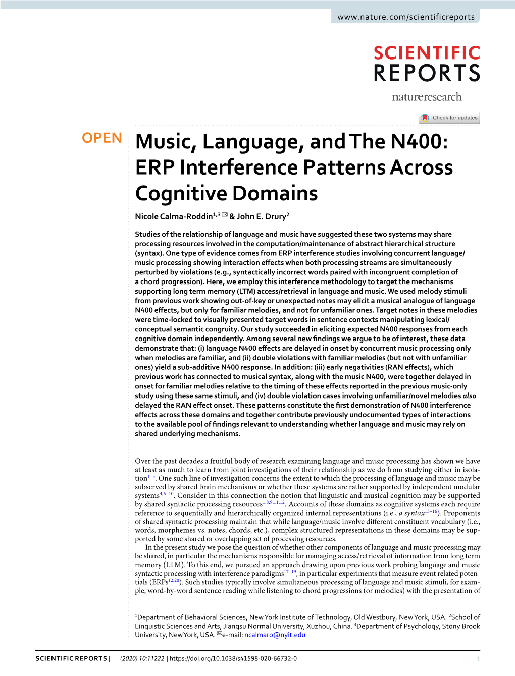 Music, Language, and the N400: ERP Interference Patterns Across Cognitive Domains Nicole Calma-Roddin1,3 ✉ & John E