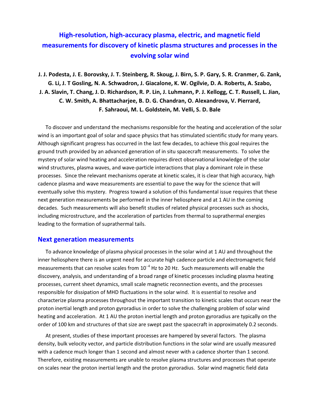 High-Resolution, High-Accuracy Plasma, Electric, and Magnetic Field Measurements for Discovery of Kinetic Plasma Structures and Processes in the Evolving Solar Wind