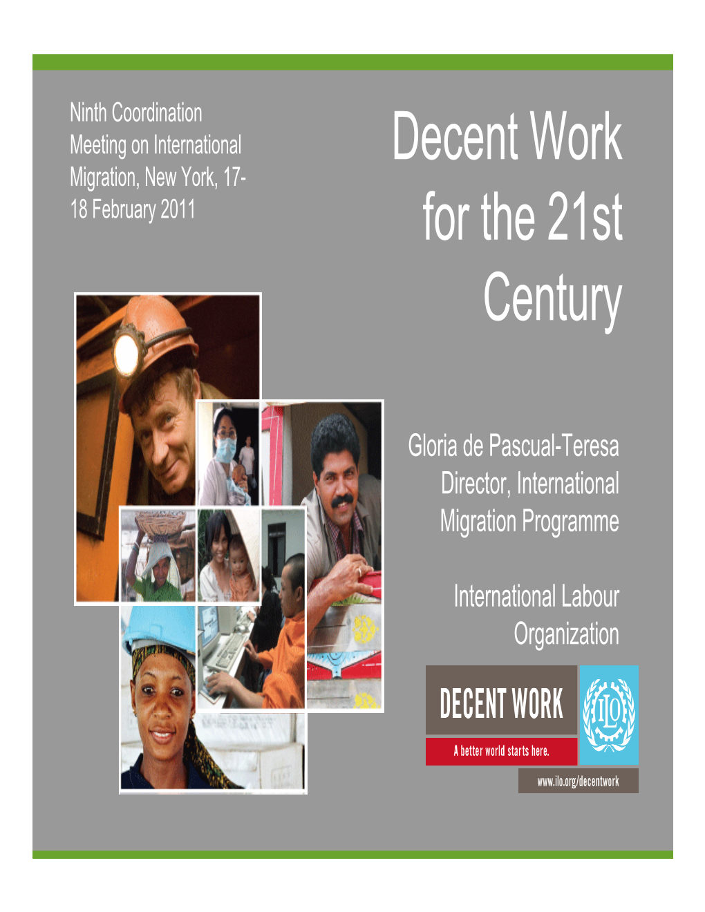 Decent Work for the 21St Century