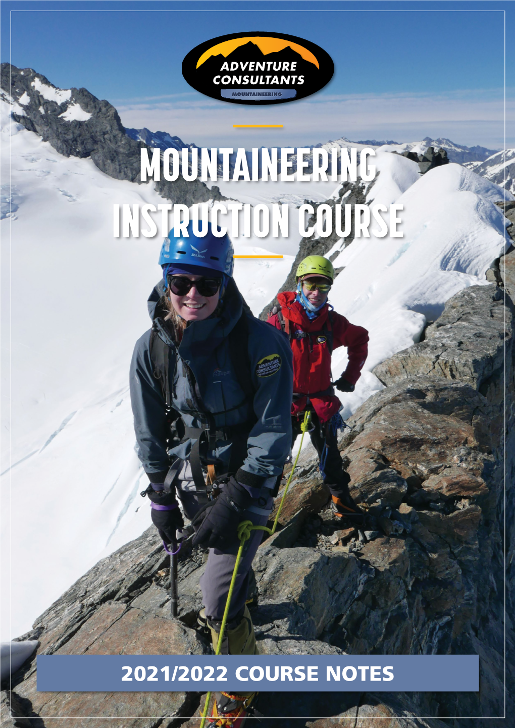 Mountaineering Instruction Course Notes