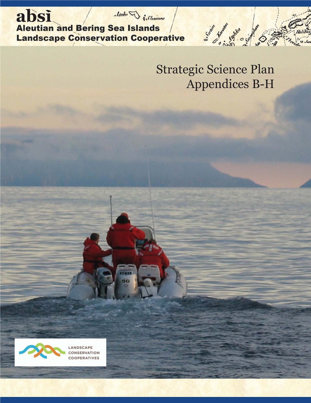 Strategic Science Plan Appendices