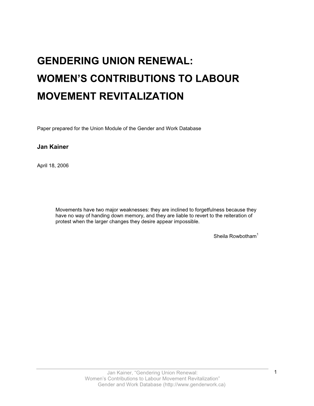 Gendering Union Renewal: Women's Contributions to Labour Movement