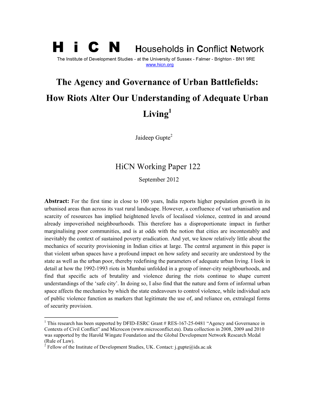 H I C N Households in Conflict Network the Agency and Governance of Urban Battlefields: How Riots Alter Our Understanding Of