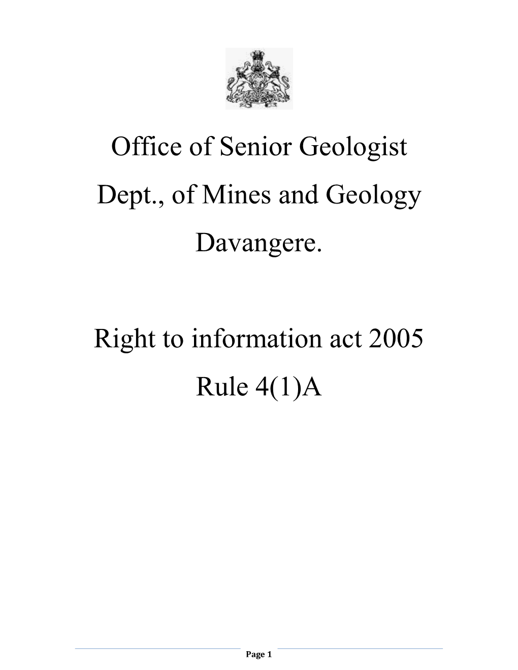 Office of Senior Geologist Dept., of Mines and Geology Davangere