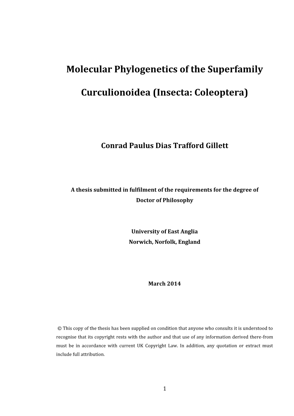 Molecular Phylogenetics of the Superfamily Curculionoidea (Insecta: Coleoptera)