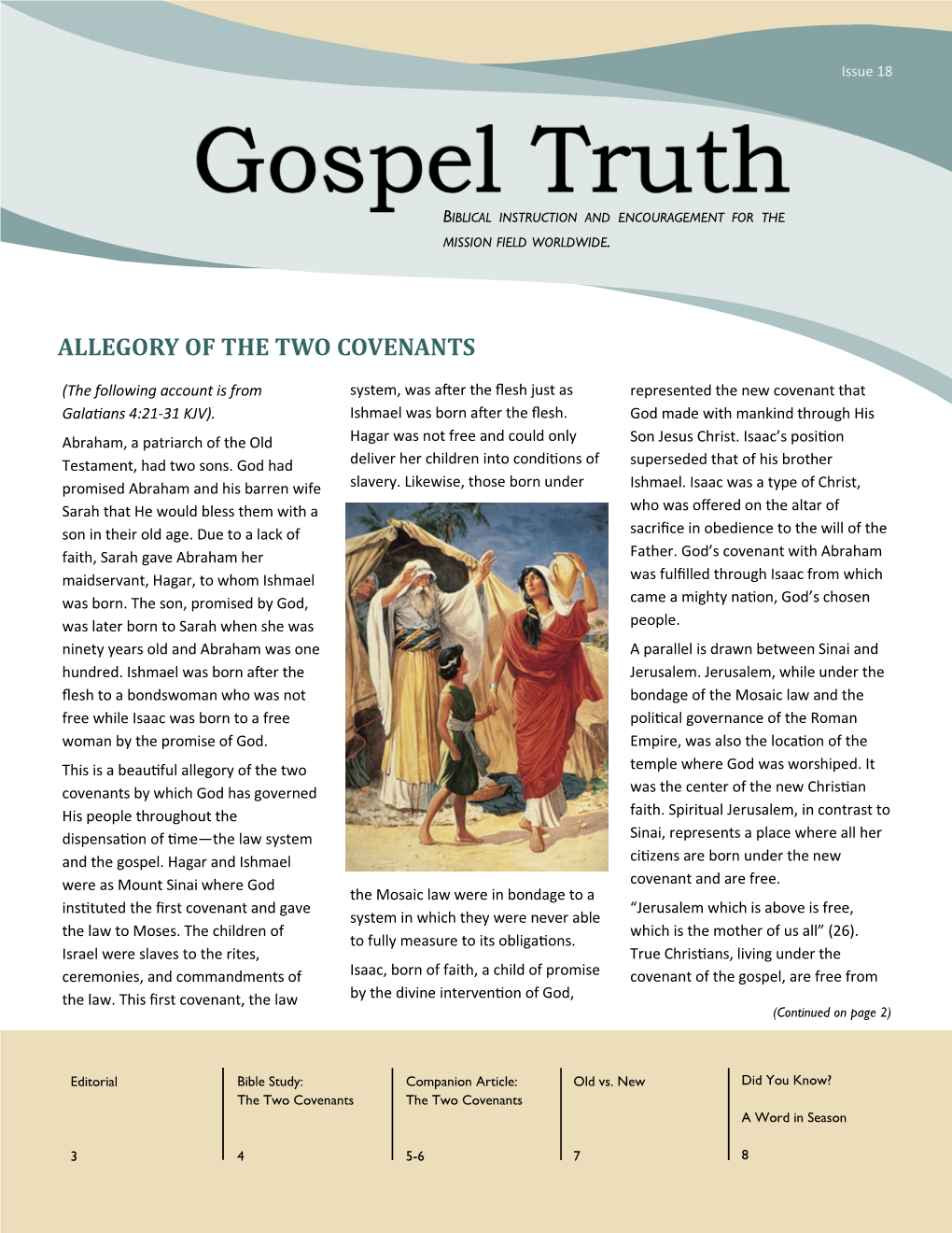 Gospel Truth 18: the Two Covenants