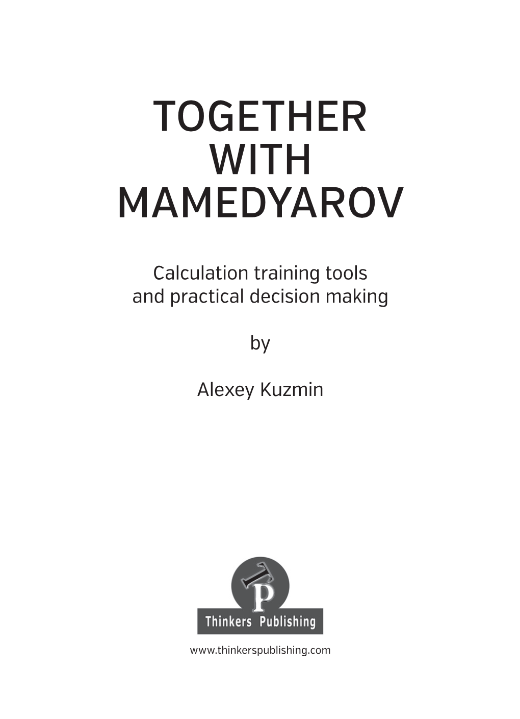 Teaser – Alexey Kuzmin – Together with Mamedyarov [PDF]