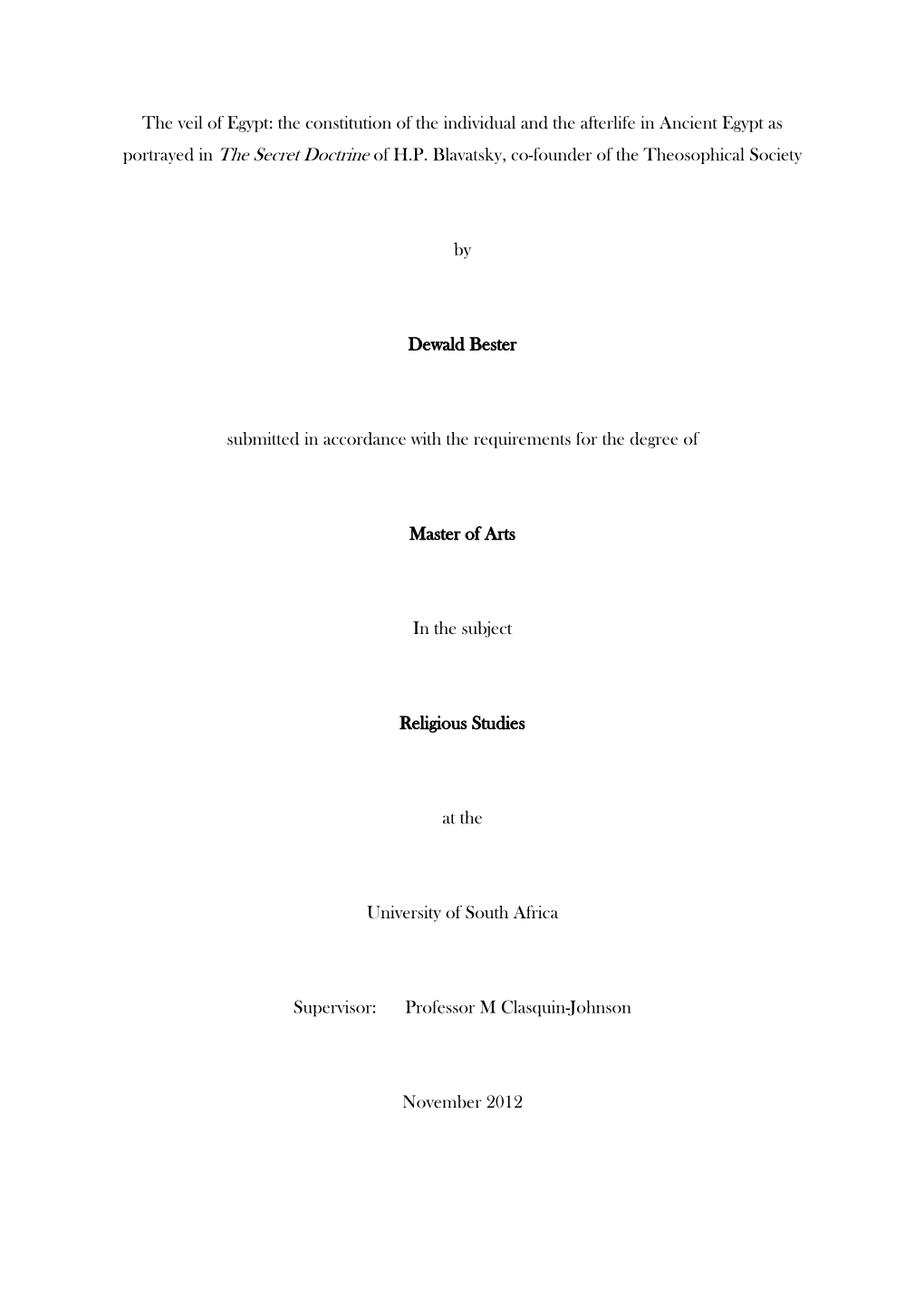 The Constitution of the Individual and the Afterlife in Ancient Egypt As Portrayed in the Secret Doctrine of H.P