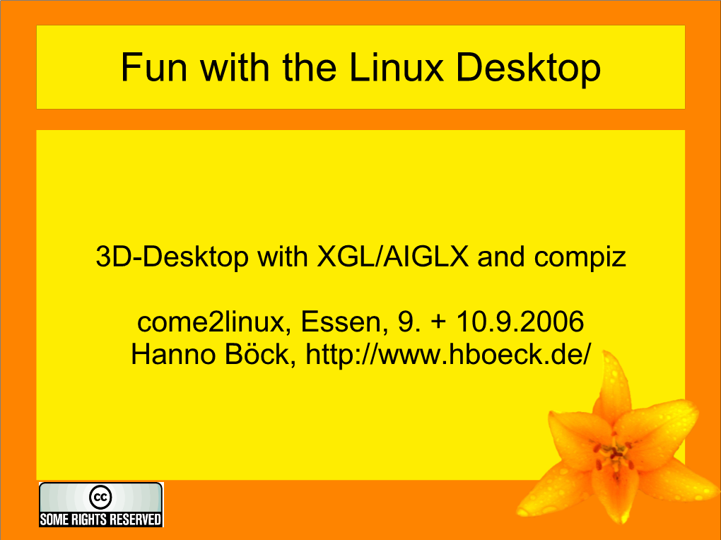 Fun with the Linux Desktop