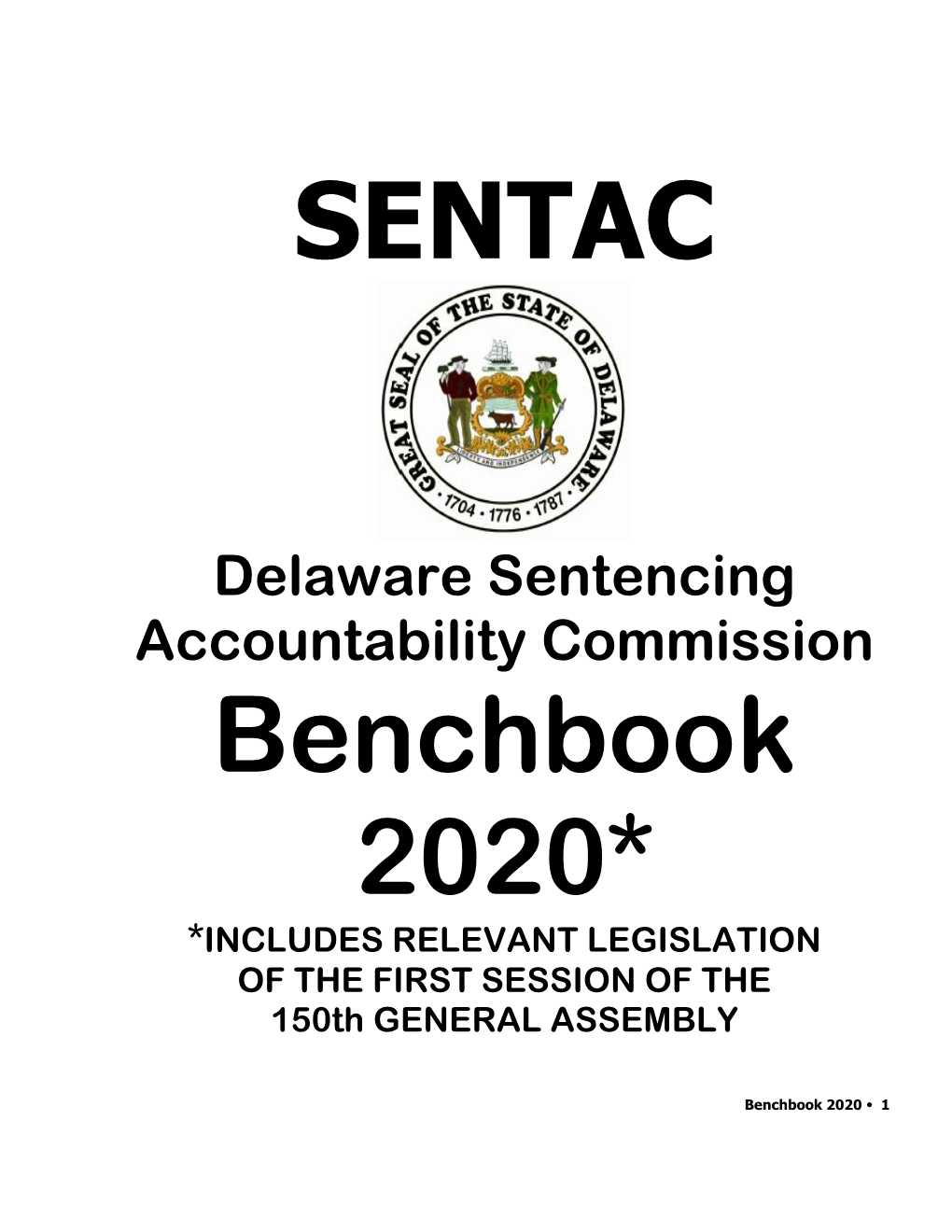 SENTAC Benchbook