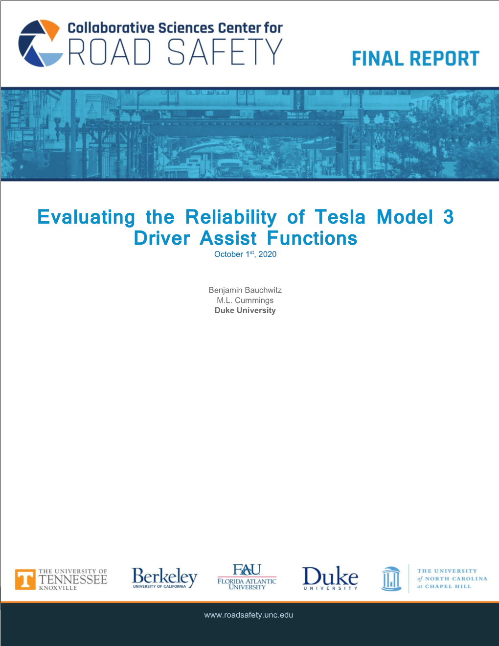 Evaluating the Reliability of Tesla Model 3 Driver Assist Functions October 1St, 2020