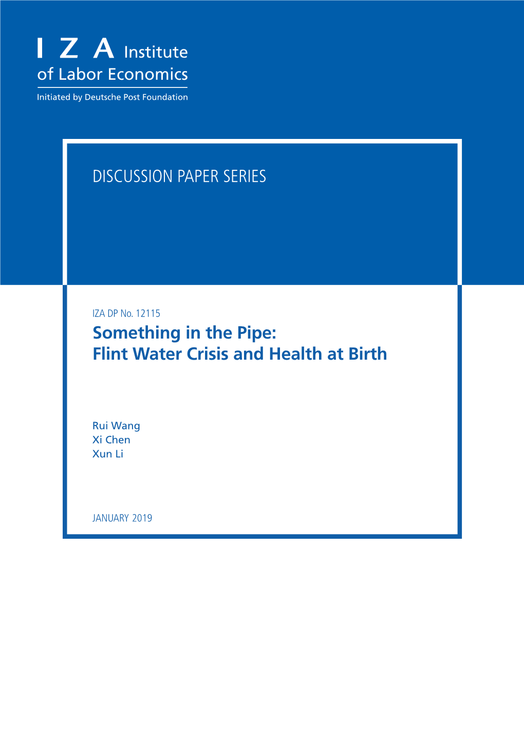 Something in the Pipe: Flint Water Crisis and Health at Birth