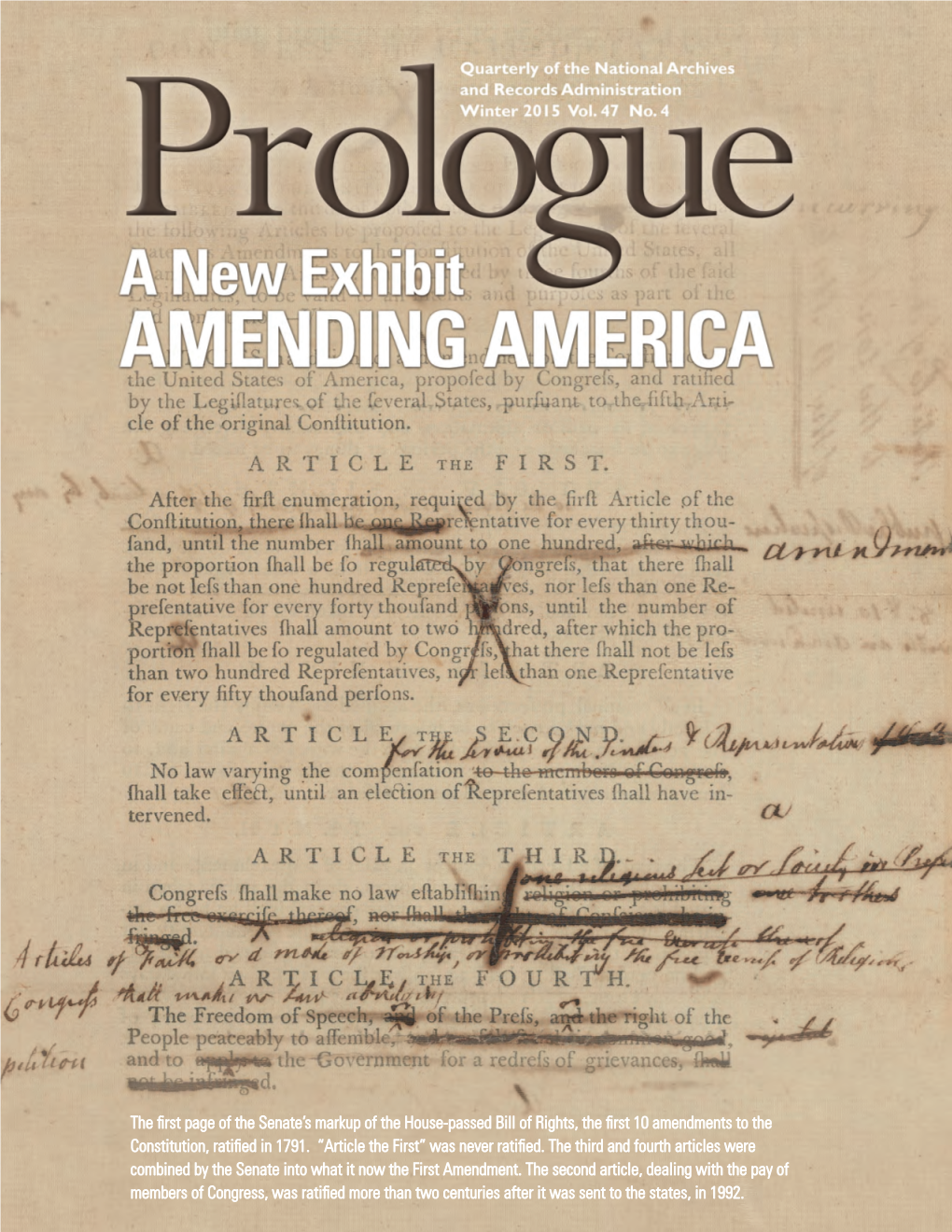 Amending America Exhibit Shows How Changes in the Constitution Affect the Way Our Democracy Works