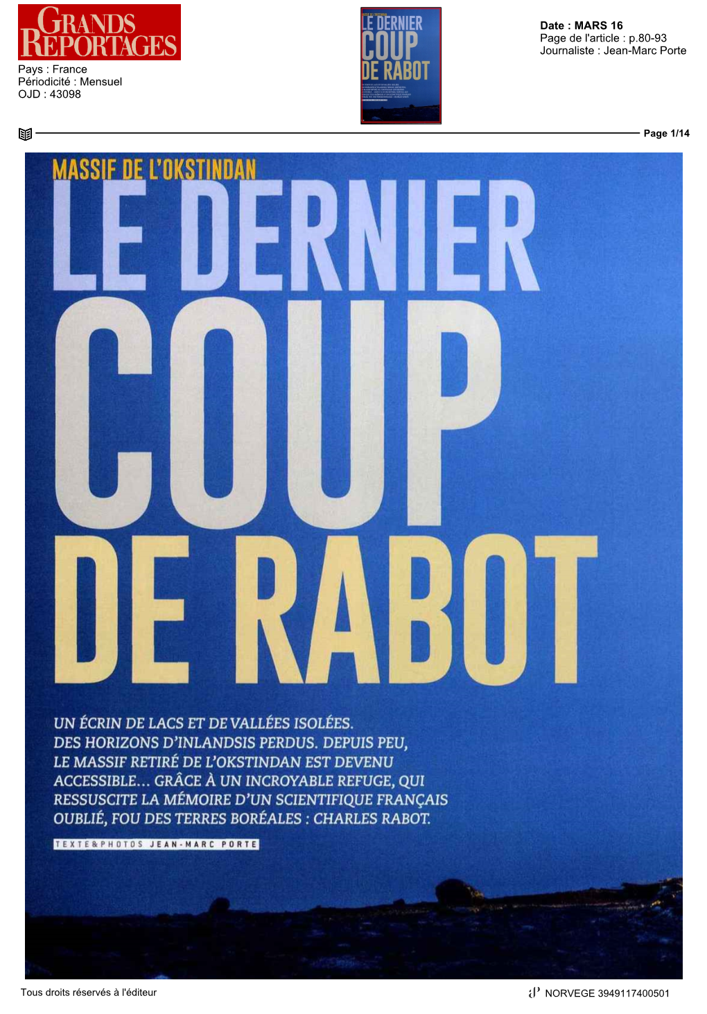 P.80-93 Journaliste : Jean-Marc Porte Pays : France Périodicité : Mensuel OJD : 43098