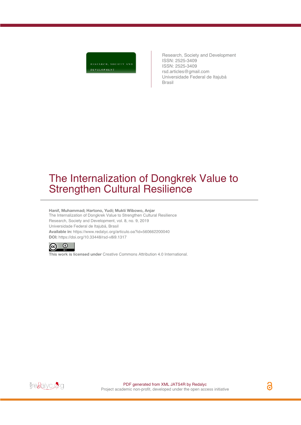 The Internalization of Dongkrek Value to Strengthen Cultural Resilience