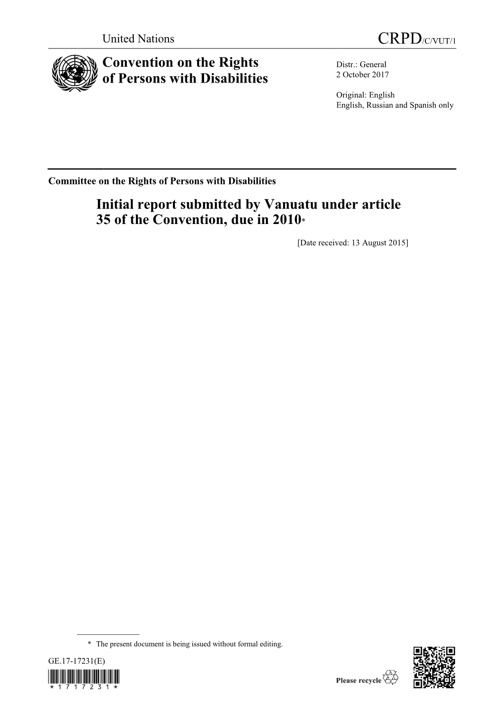 Initial Report Submitted by Vanuatu Under Article 35 of the Convention, Due in 2010*